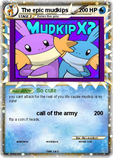 Pokemon The epic mudkips