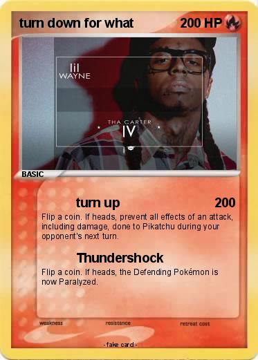 Pokemon turn down for what
