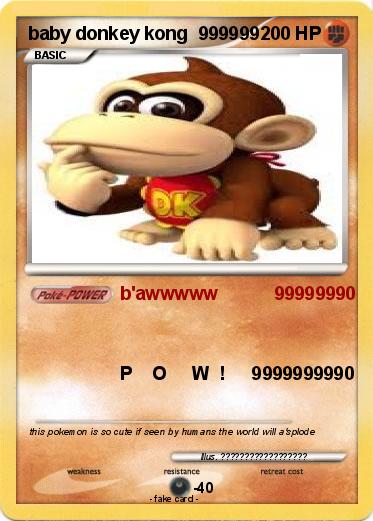 Pokemon baby donkey kong  999999