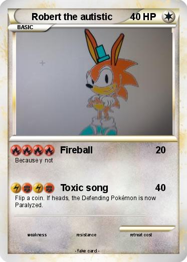 Pokemon Robert the autistic
