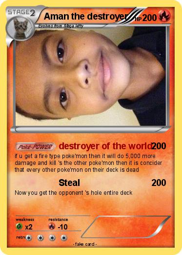 Pokemon Aman the destroyer