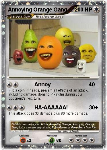 Pokemon Annoying Orange Gang
