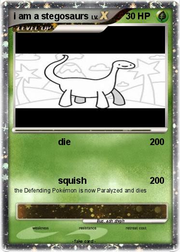 Pokemon i am a stegosaurs