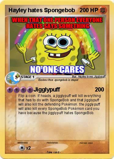 Pokemon Hayley hates Spongebob