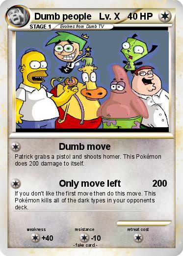 Pokemon Dumb people   Lv. X
