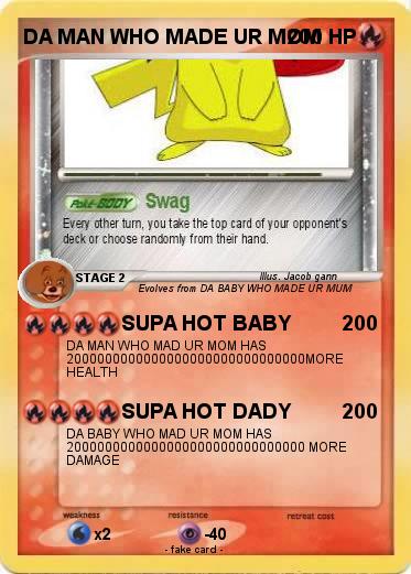 Pokemon DA MAN WHO MADE UR MOM