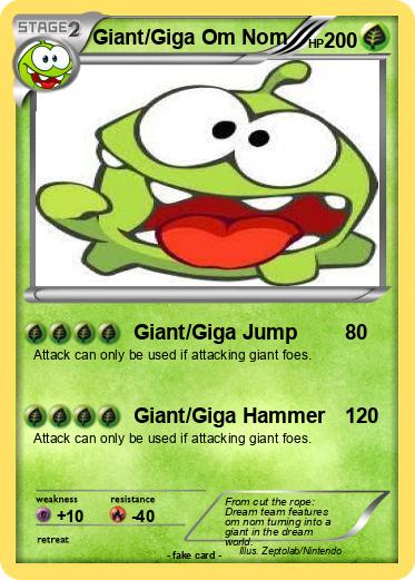 Pokemon Giant/Giga Om Nom