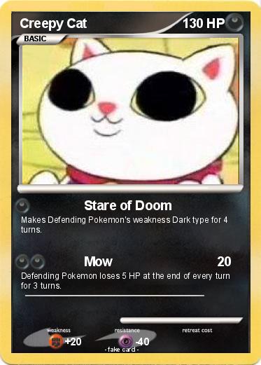 Pokemon Creepy Cat