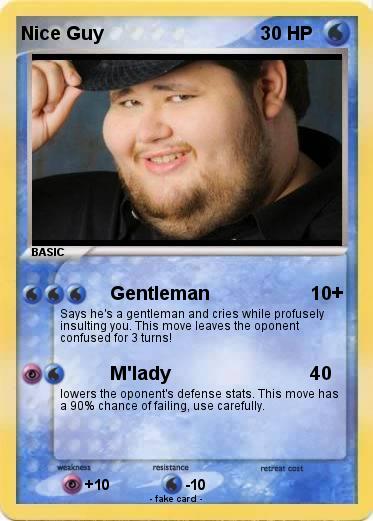 Pokemon Nice Guy