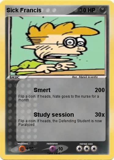 Pokemon Sick Francis