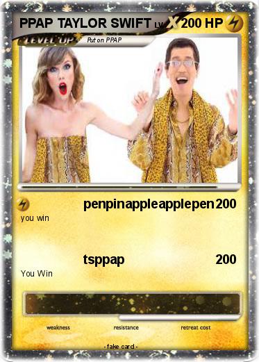 Pokemon PPAP TAYLOR SWIFT