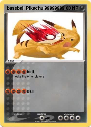 Pokemon baseball Pikachu 99999999