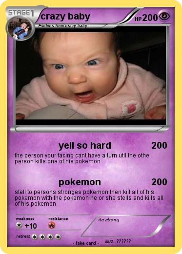 Pokemon crazy baby