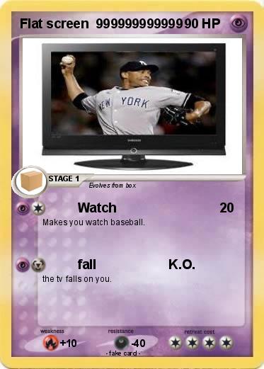 Pokemon Flat screen  999999999999