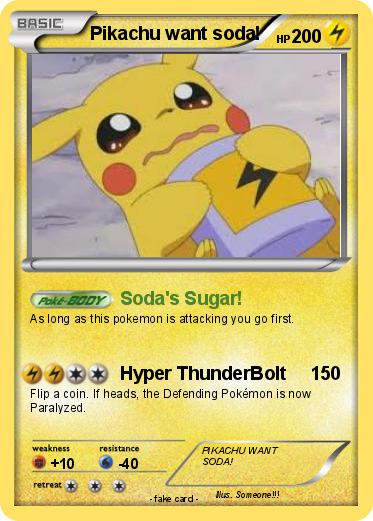 Pokemon Pikachu want soda!