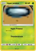 Hyper potatus