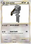bone archer
