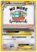 no homework!