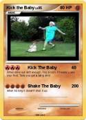 Kick the Baby