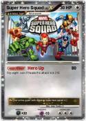 Super Hero Squa