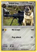 Sniper pug