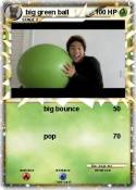 big green ball