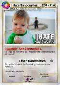 I Hate Sandcast