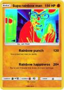 Supa rainbow