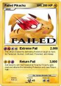 Failed Pikachu