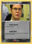 Dwight the beat