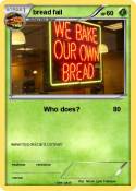 bread fail
