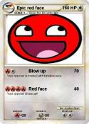 Epic red face