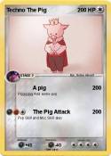 Techno The Pig