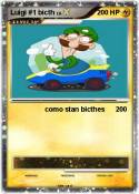 Luigi #1 bicth