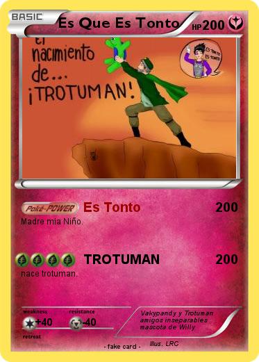Pokemon Es Que Es Tonto