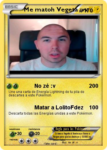 Pokemon Me matoh Vegeta :vv