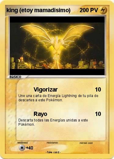 Pokemon king (etoy mamadisimo)