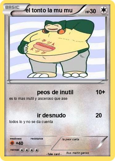 Pokemon el tonto la mu mu