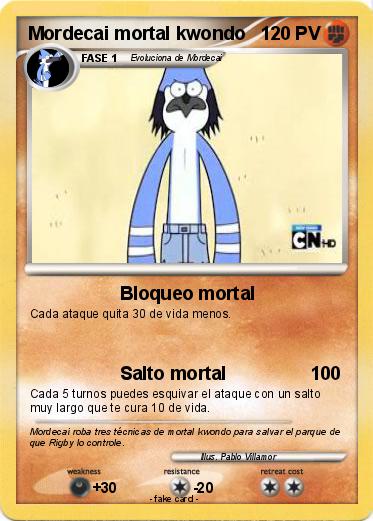 Pokemon Mordecai mortal kwondo