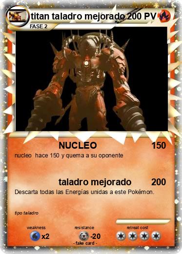 Pokemon titan taladro mejorado