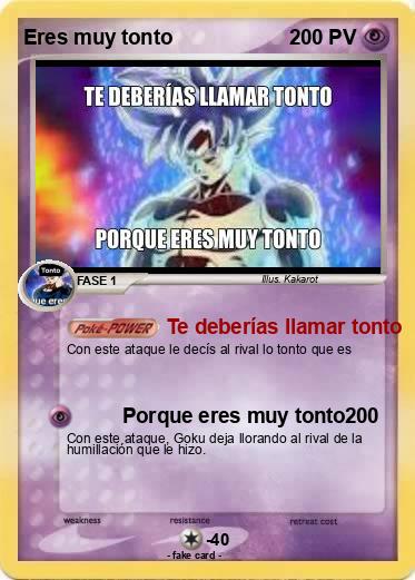 Pokemon Eres muy tonto