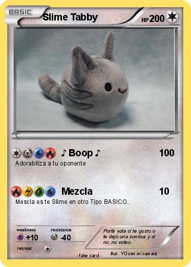 Pokemon Slime Tabby