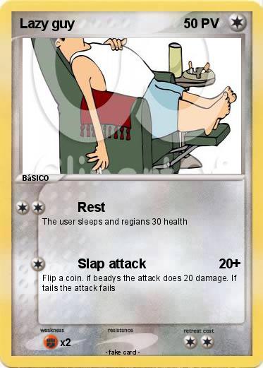 Pokemon Lazy guy
