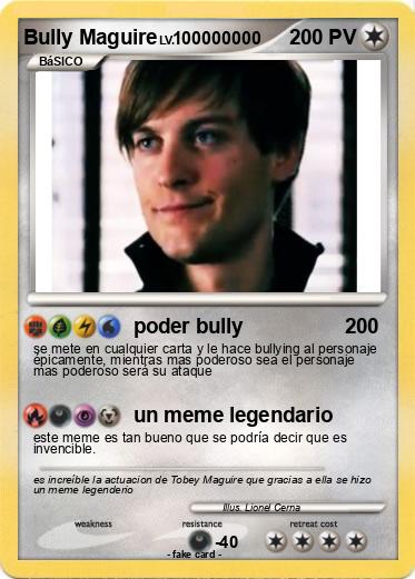 Pokemon Bully Maguire