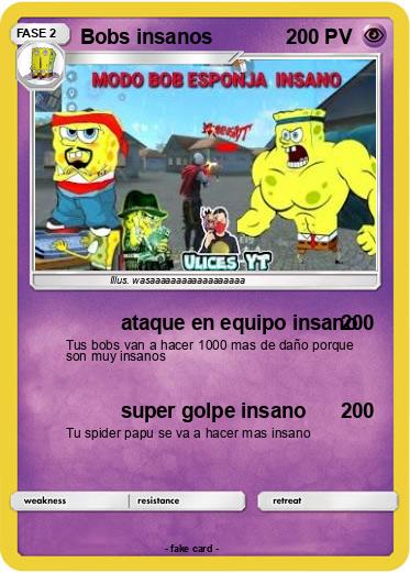 Pokemon Bobs insanos