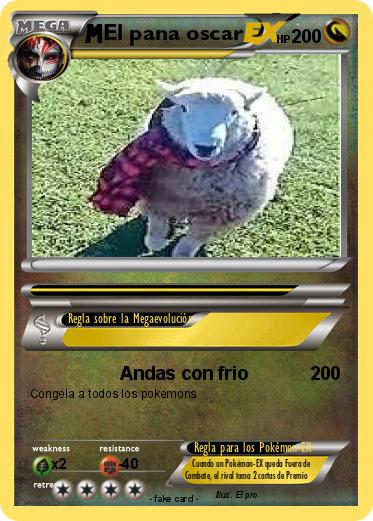 Pokemon El pana oscar