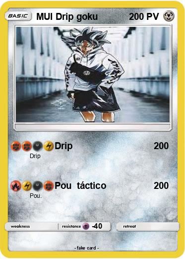 Pokemon MUI Drip goku
