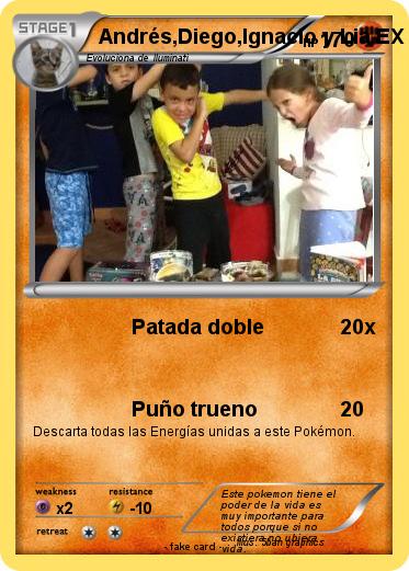 Pokemon Andrés,Diego,Ignacio y Lia EX