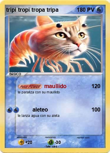 Pokemon tripi tropi tropa tripa