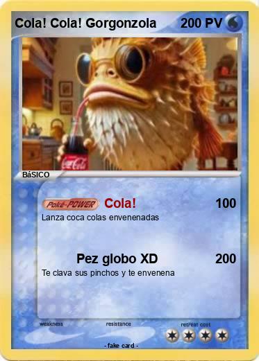 Pokemon Cola! Cola! Gorgonzola